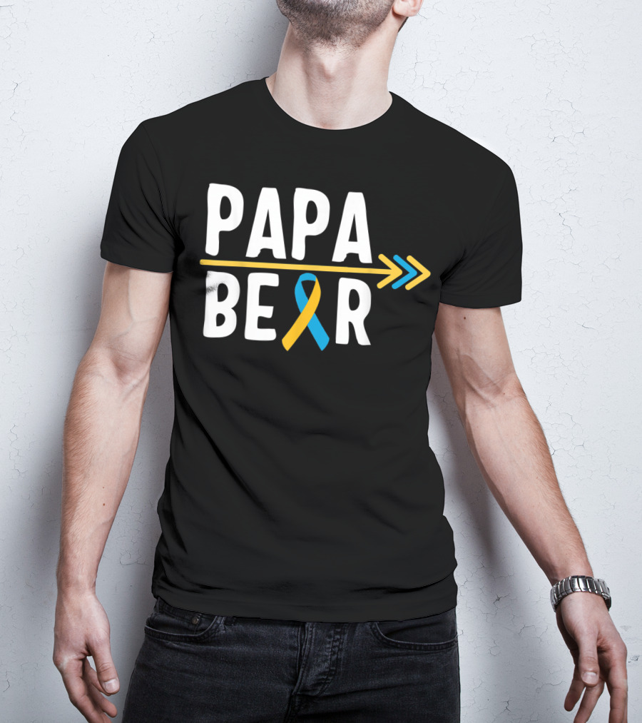 Papa Bear Down Syndrome Warrior Awareness Trisomy T-Shirt