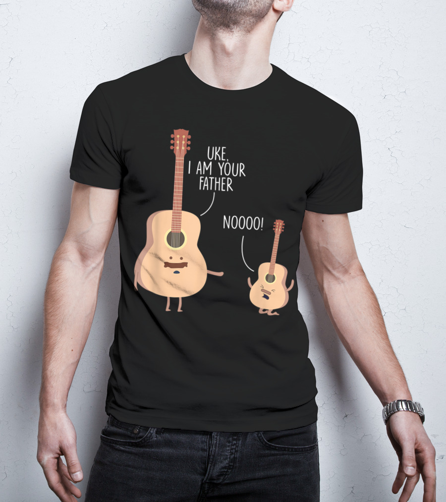 Uke I Am Your Father Ukulele Guitar NOOOO T-Shirt