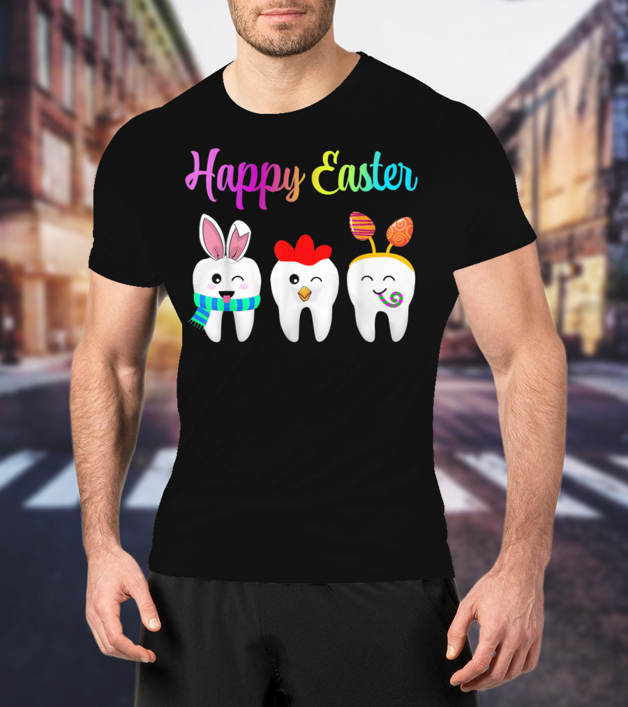 Happy Easter Tooth Bunny Chick Rabbit Eggs T-Shirt
