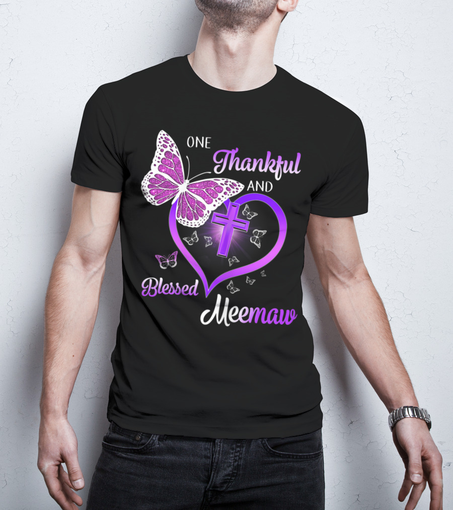 One Thankful And Blessed Meemaw Butterfly Cross Heart T-Shirt