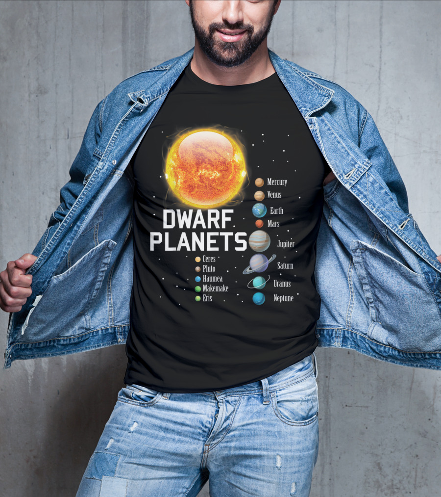 Dwarf Planets Solar System Mercury Venus Earth Mars Jupiter Saturn Uranus Neptune T-Shirt