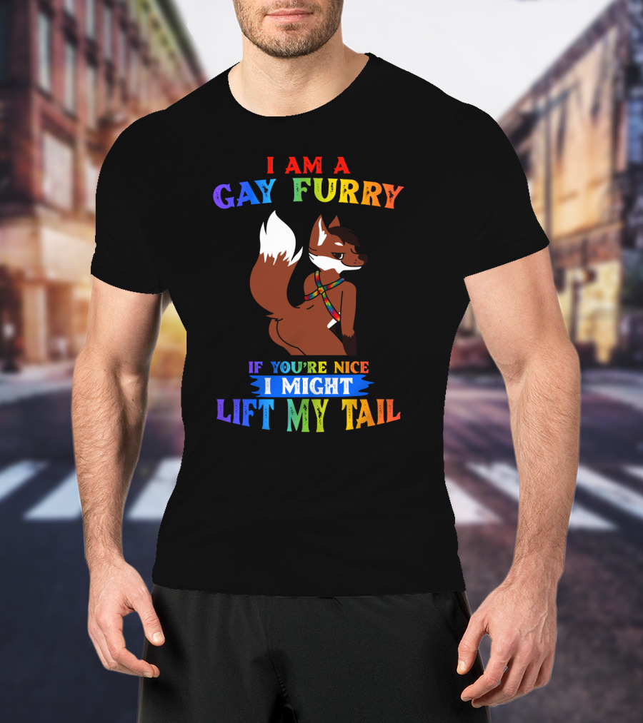 I Am A Gay Furry If You're Nice I Might Lift My Tail Rainbow Colors With Fox Character T-Shirt