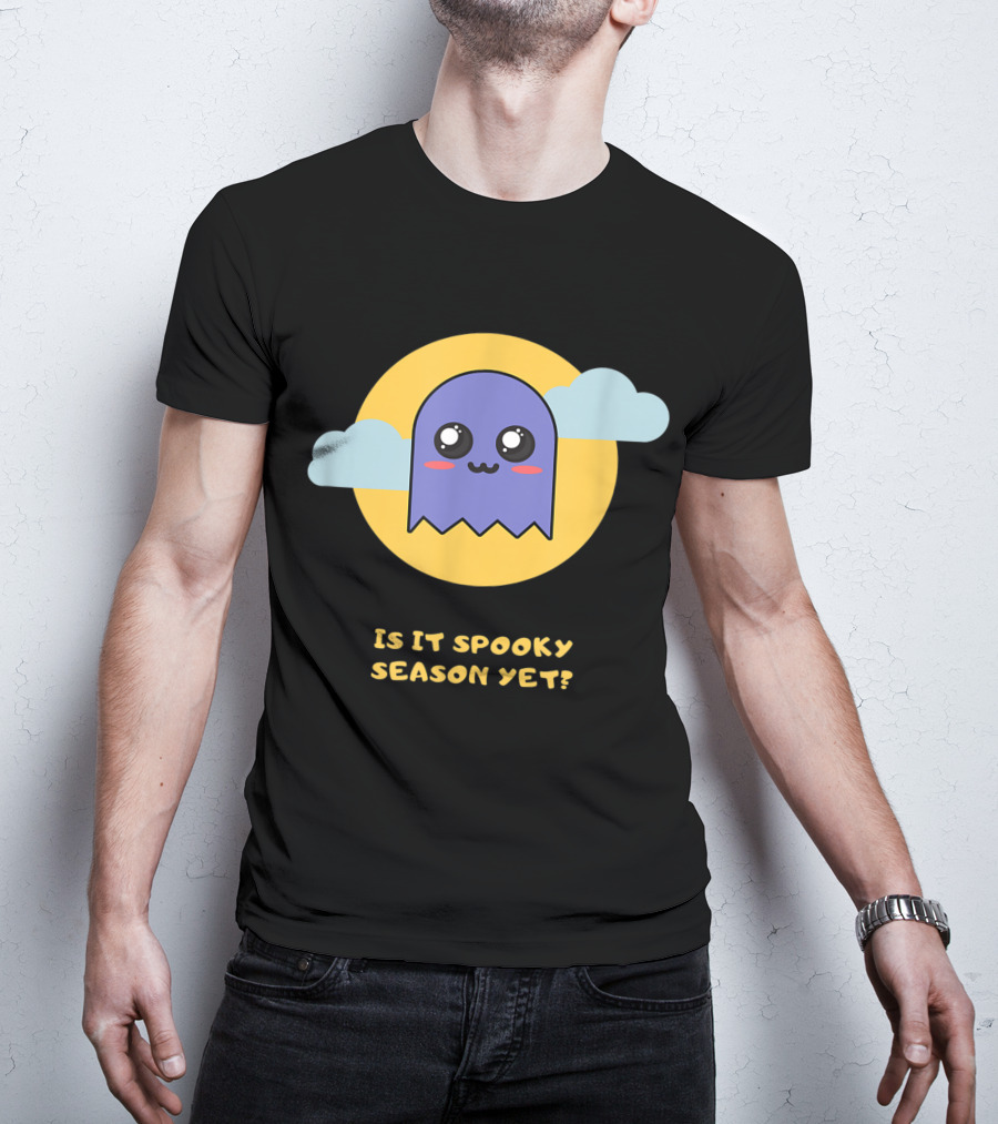 Is It Spooky Season Yet Cute Ghost With Clouds And Moon T-Shirt