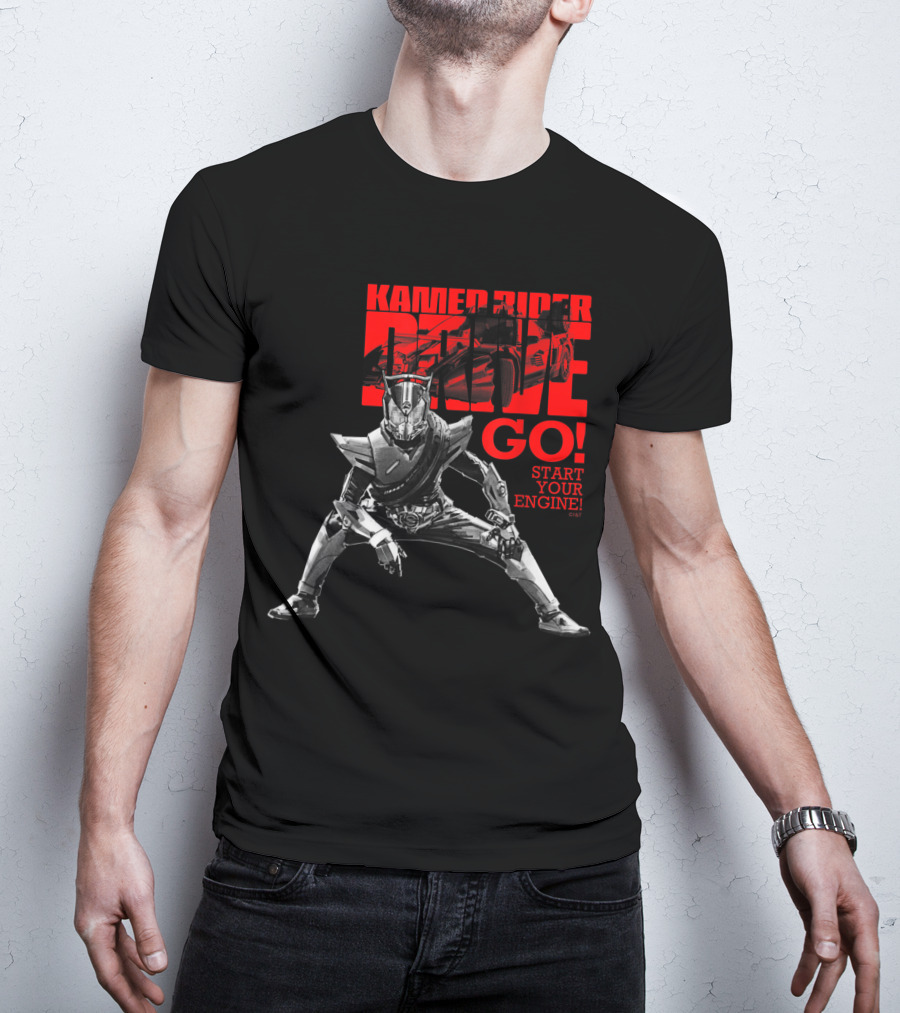 Kamen Rider Drive Go Start Your Engine T-Shirt
