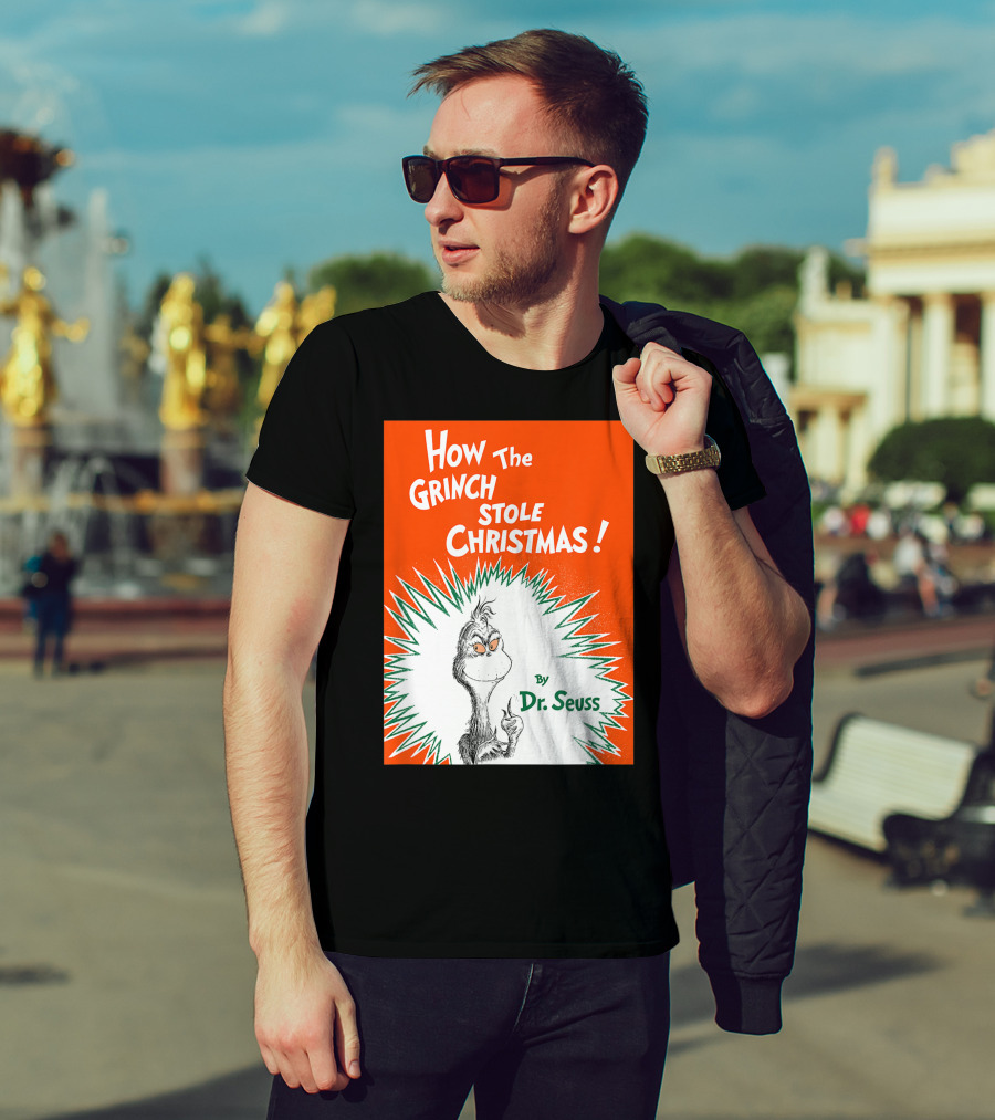 How The Grinch Stole Christmas By Dr. Seuss Book Cover T-Shirt