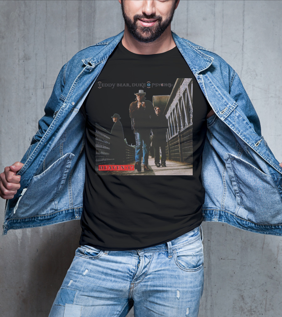 Teddy Bear Duke Psycho Heaven 17 T-Shirt