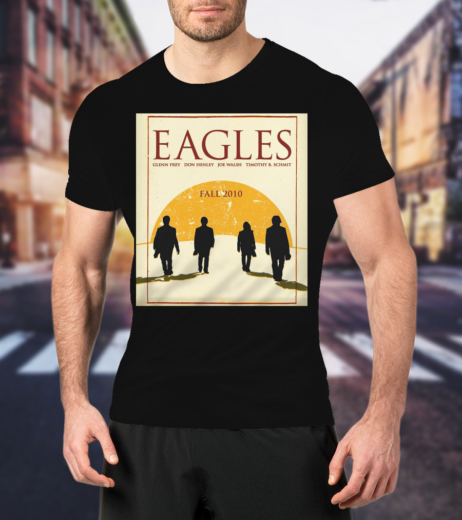 Eagles Fall 2010 Glenn Frey Don Henley Joe Walsh Timothy B. Schmit T-Shirt