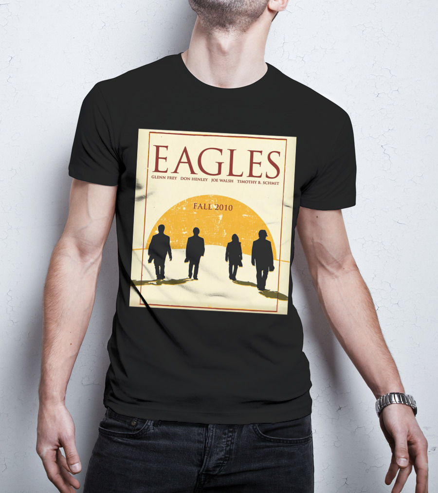 Eagles Fall 2010 Glenn Frey Don Henley Joe Walsh Timothy B. Schmit T-Shirt