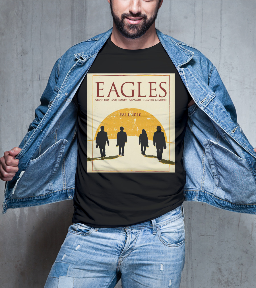 Eagles Fall 2010 Glenn Frey Don Henley Joe Walsh Timothy B. Schmit T-Shirt
