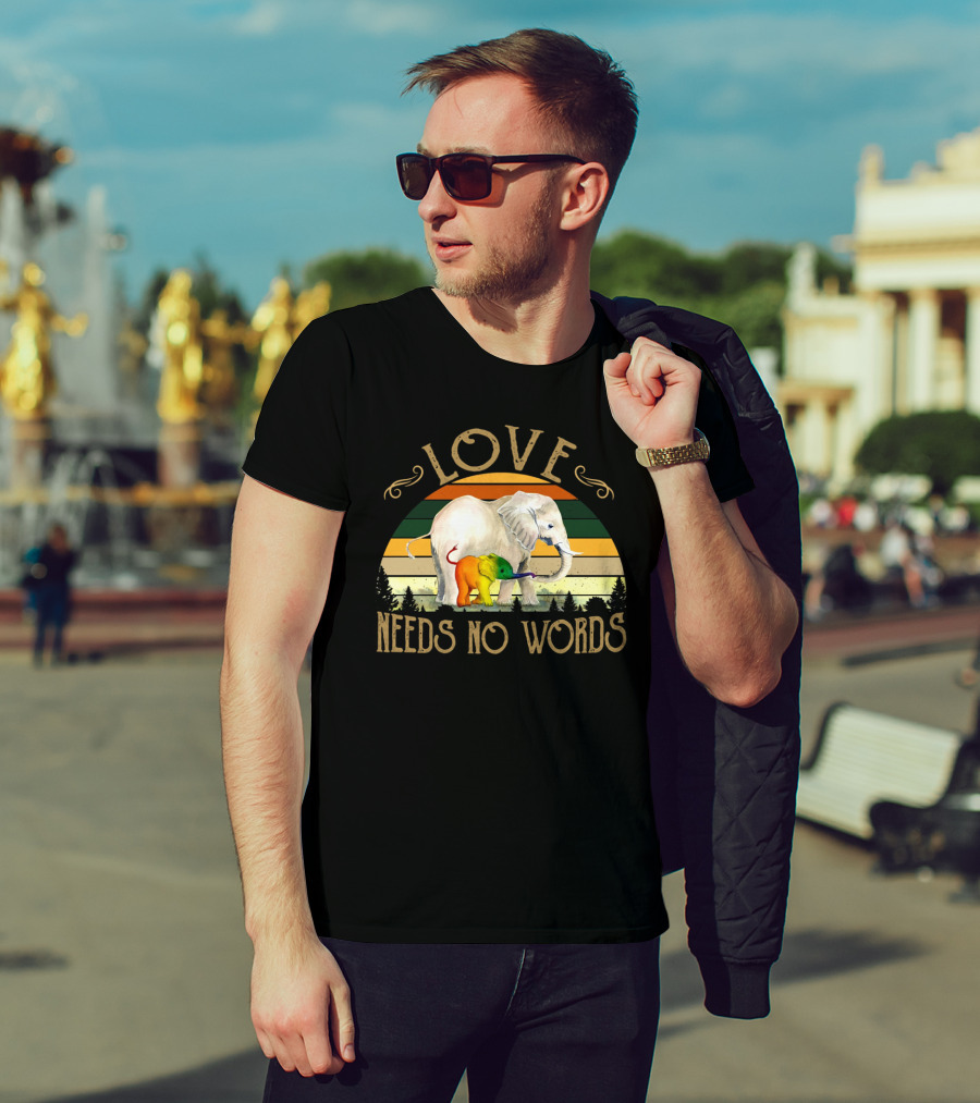 Love Needs No Words Elephant Retro Pride T-Shirt
