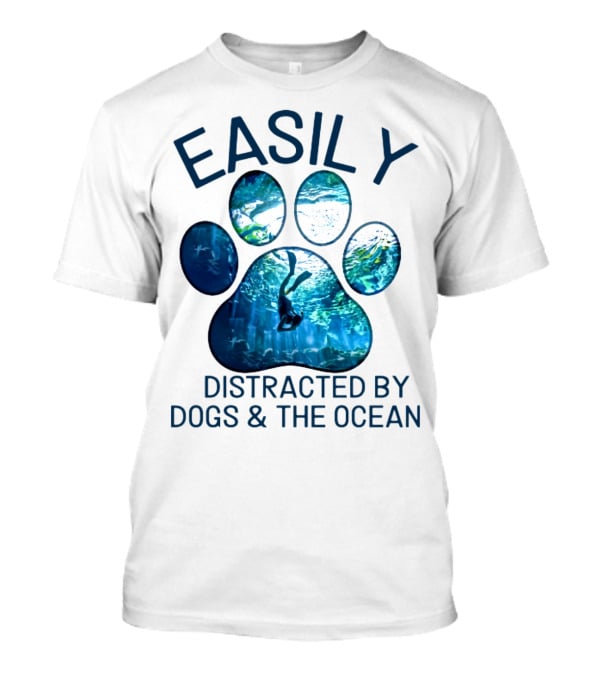 Easily Distracted By Dogs And The Ocean With Aquarium Pawprint T-Shirt