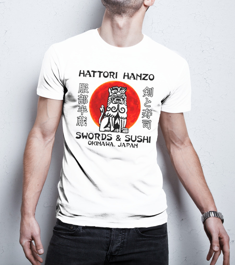 Hattori Hanzo Swords And Sushi Okinawa Japan Guardian Lion Red Sun T-Shirt