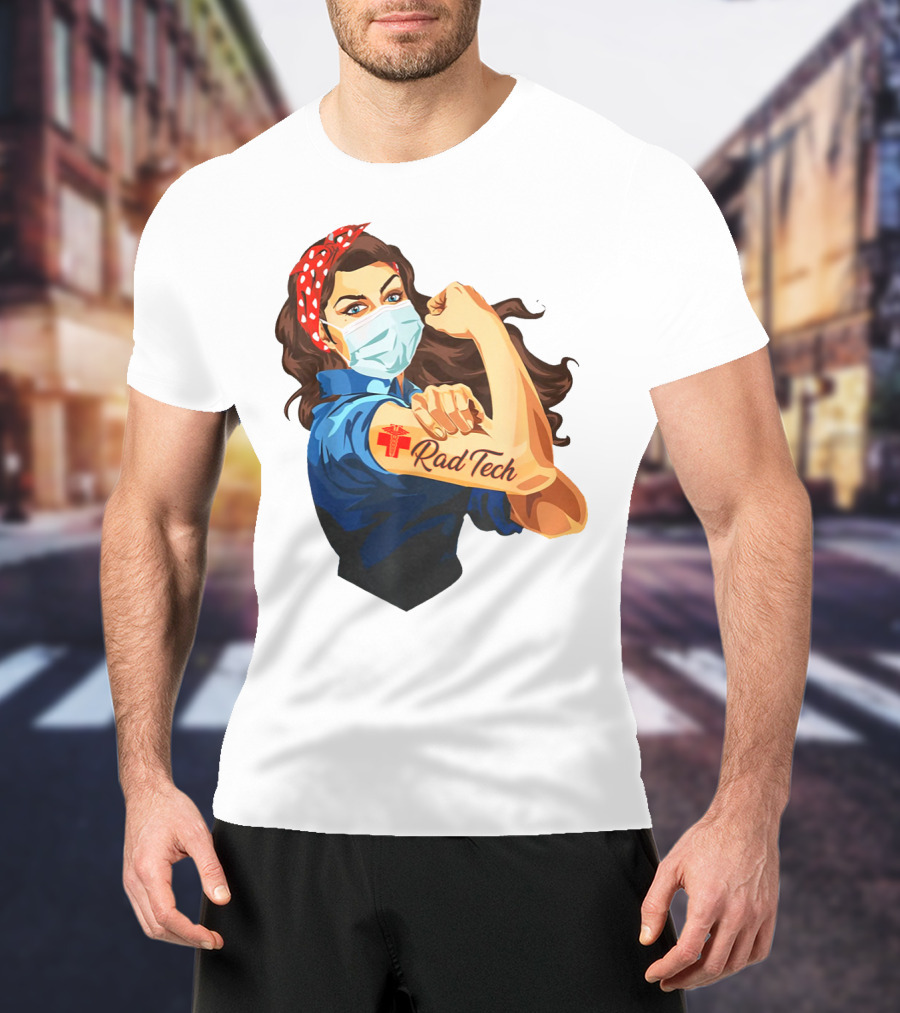 Empowered Rad Tech Strong Rosie Image T-Shirt