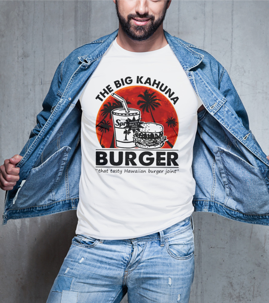 The Big Kahuna Burger That Tasty Hawaiian Burger Joint Spi Beach Palm Trees T-Shirt