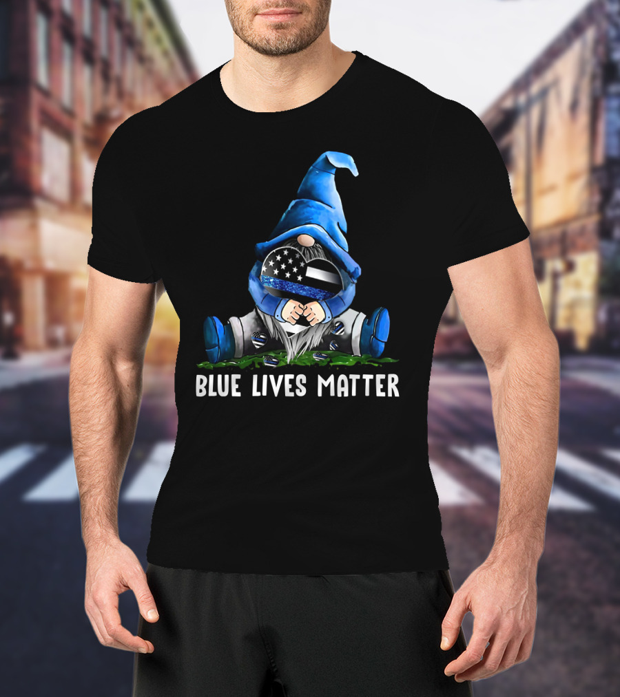 Blue Lives Matter Gnome Holding Thin Blue Line Flag T-Shirt