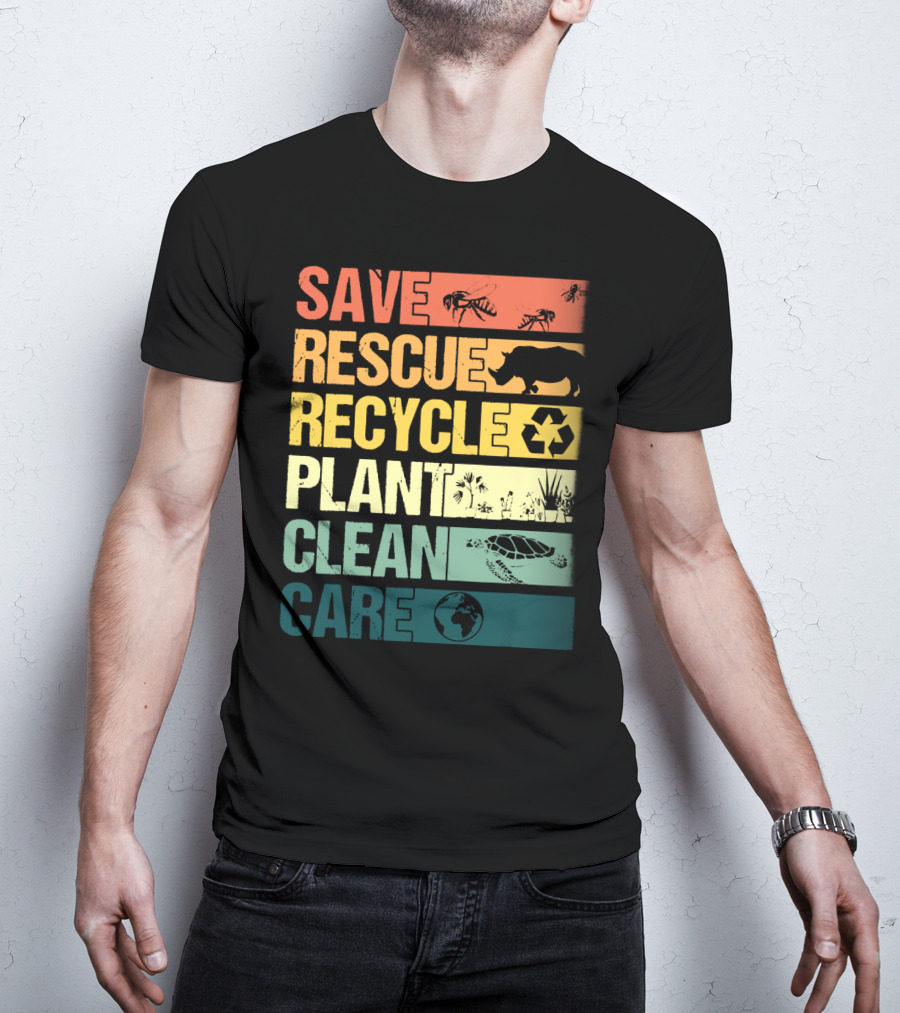 Save Bees Rescue Animals Recycle Plant Clean Care Earth T-Shirt