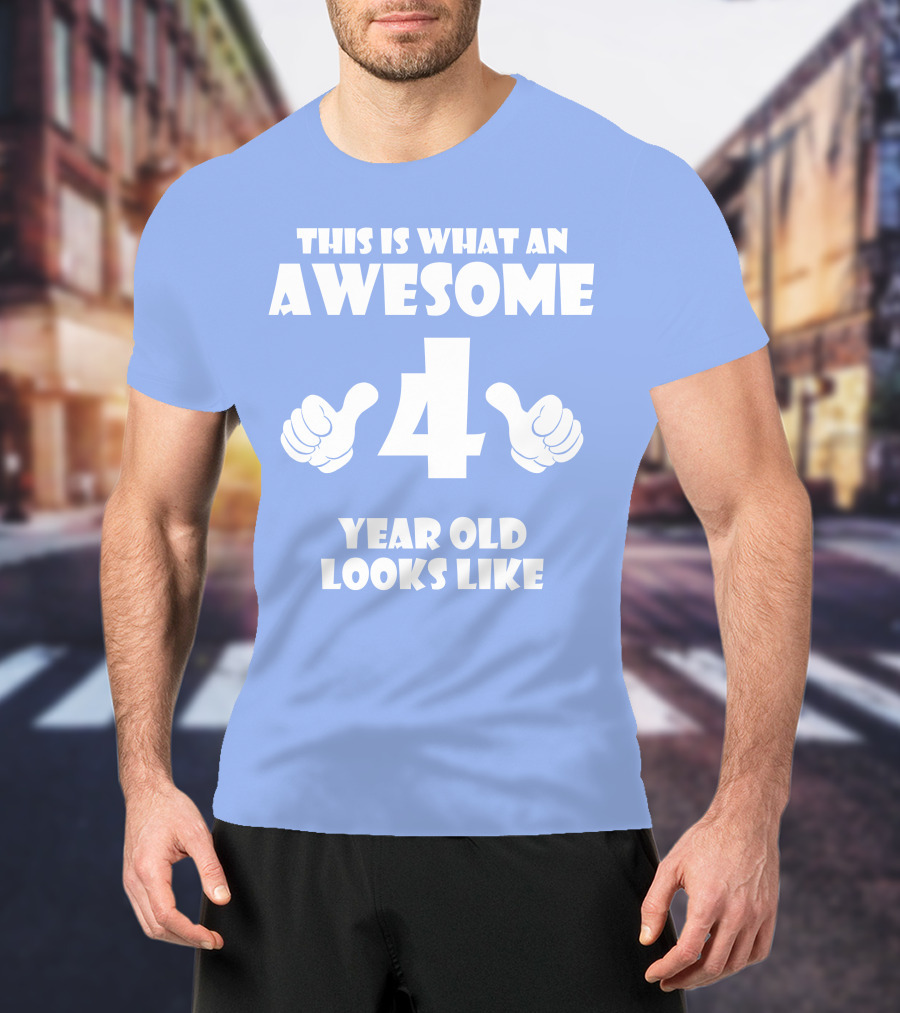This Is What An Awesome 4 Year Old Looks Like Thumbs Up T-Shirt