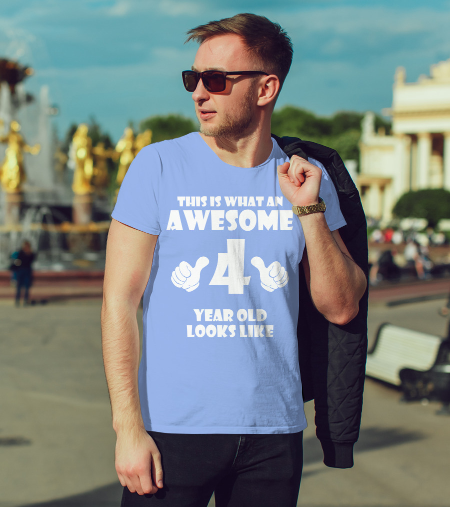 This Is What An Awesome 4 Year Old Looks Like Thumbs Up T-Shirt