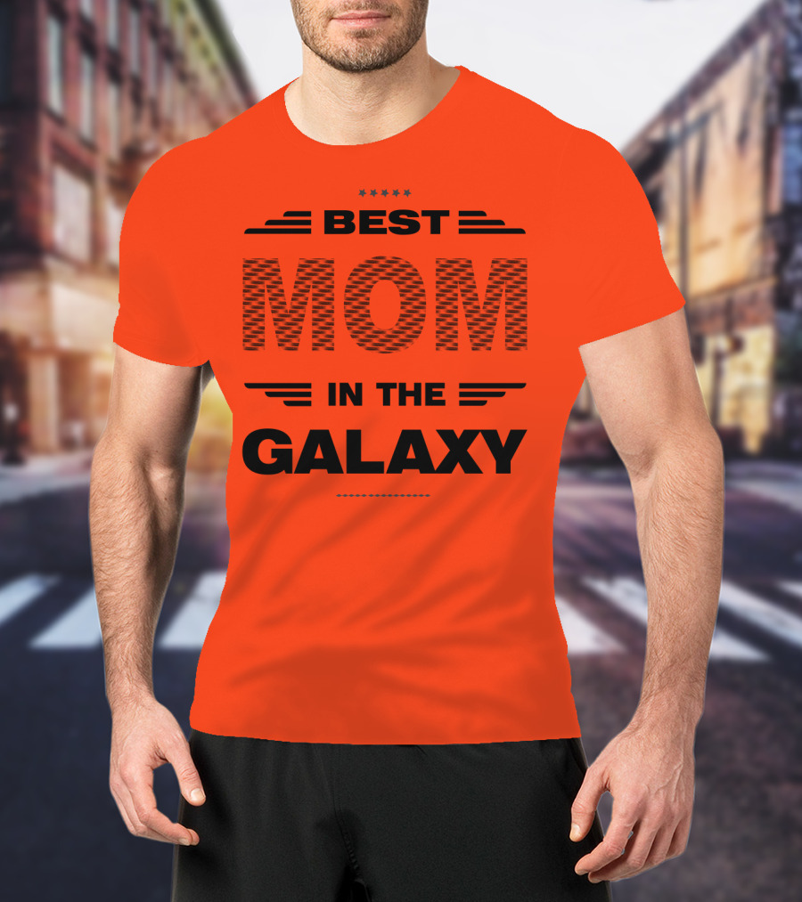 Best Mom IN The Galaxy T-Shirt