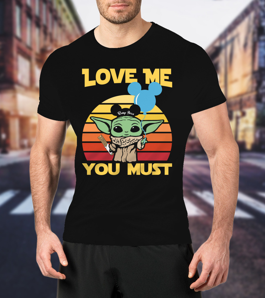 Love ME You Must Baby Yoda Mickey Ears Balloon Vintage Stripes T-Shirt