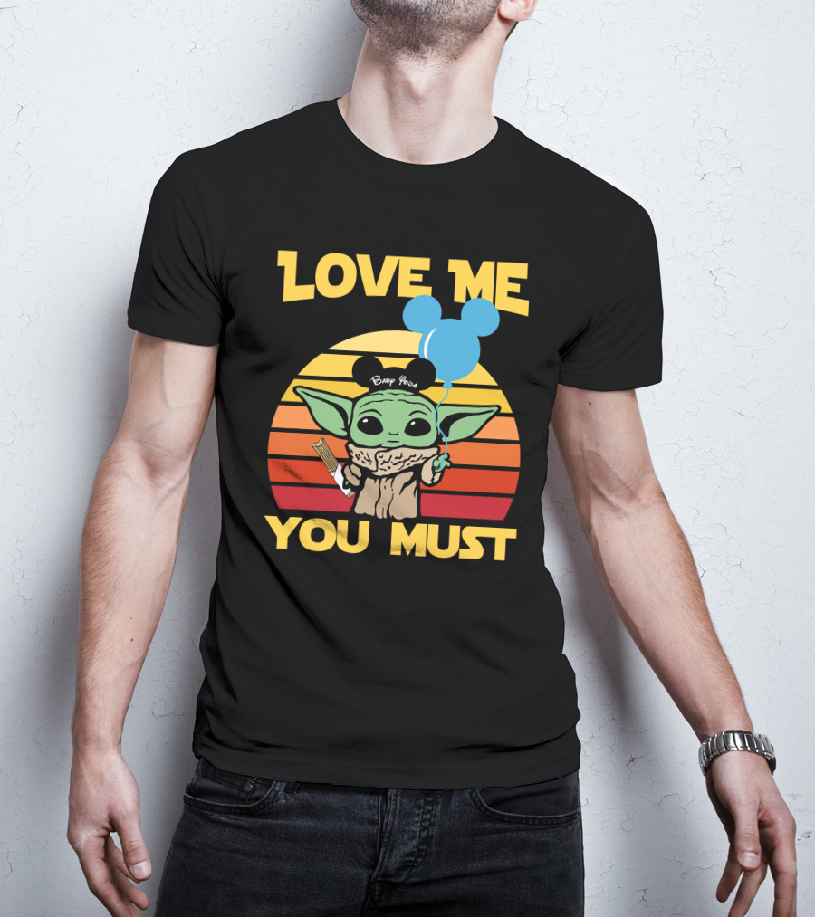 Love ME You Must Baby Yoda Mickey Ears Balloon Vintage Stripes T-Shirt