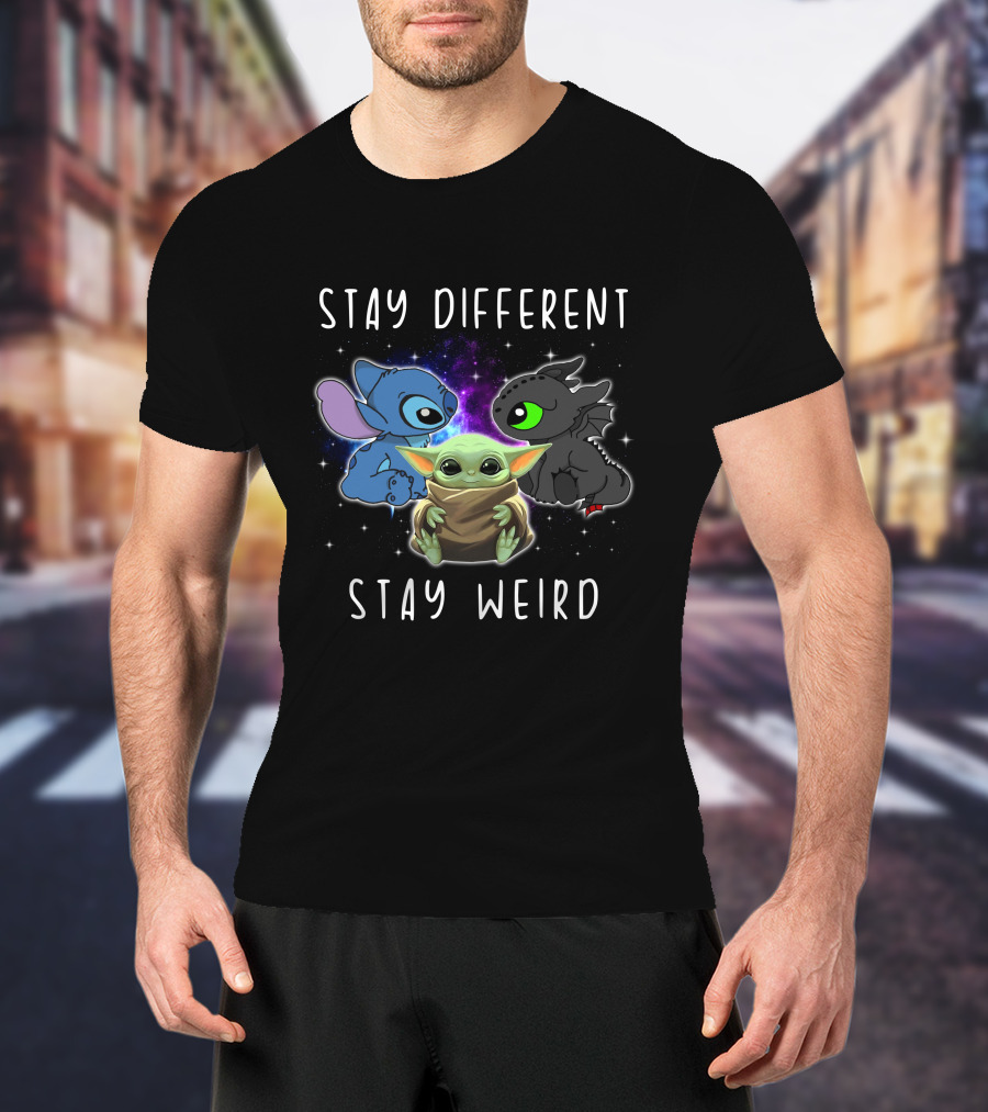 Stay Different Stay Weird Stitch Toothless Baby Yoda T-Shirt