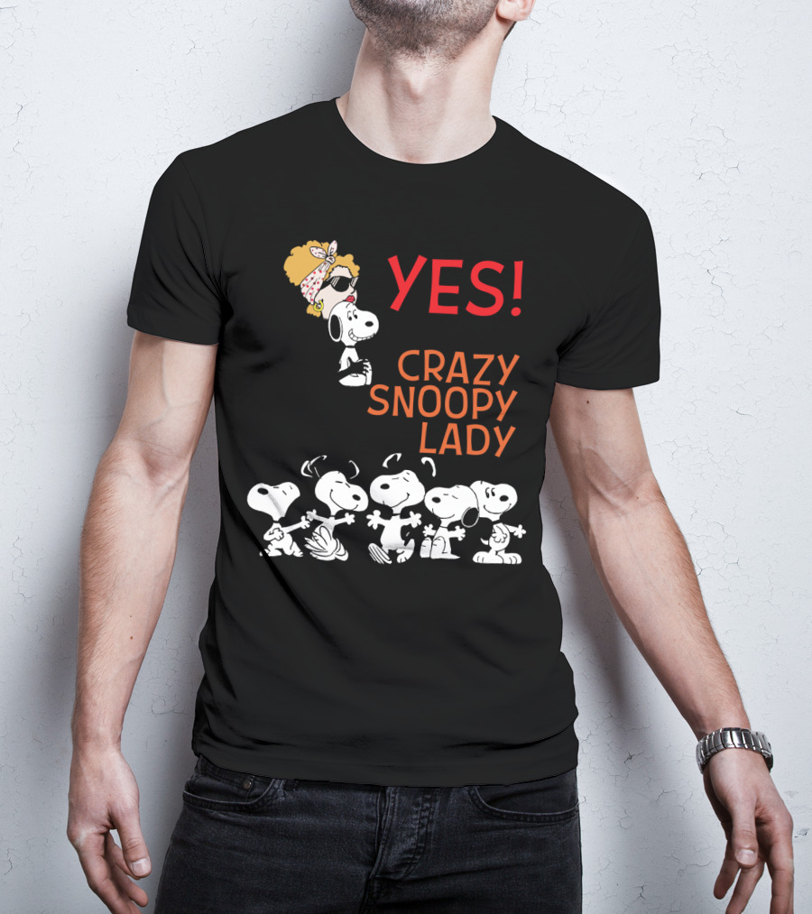 Yes I Am The Crazy Snoopy Lady T-Shirt