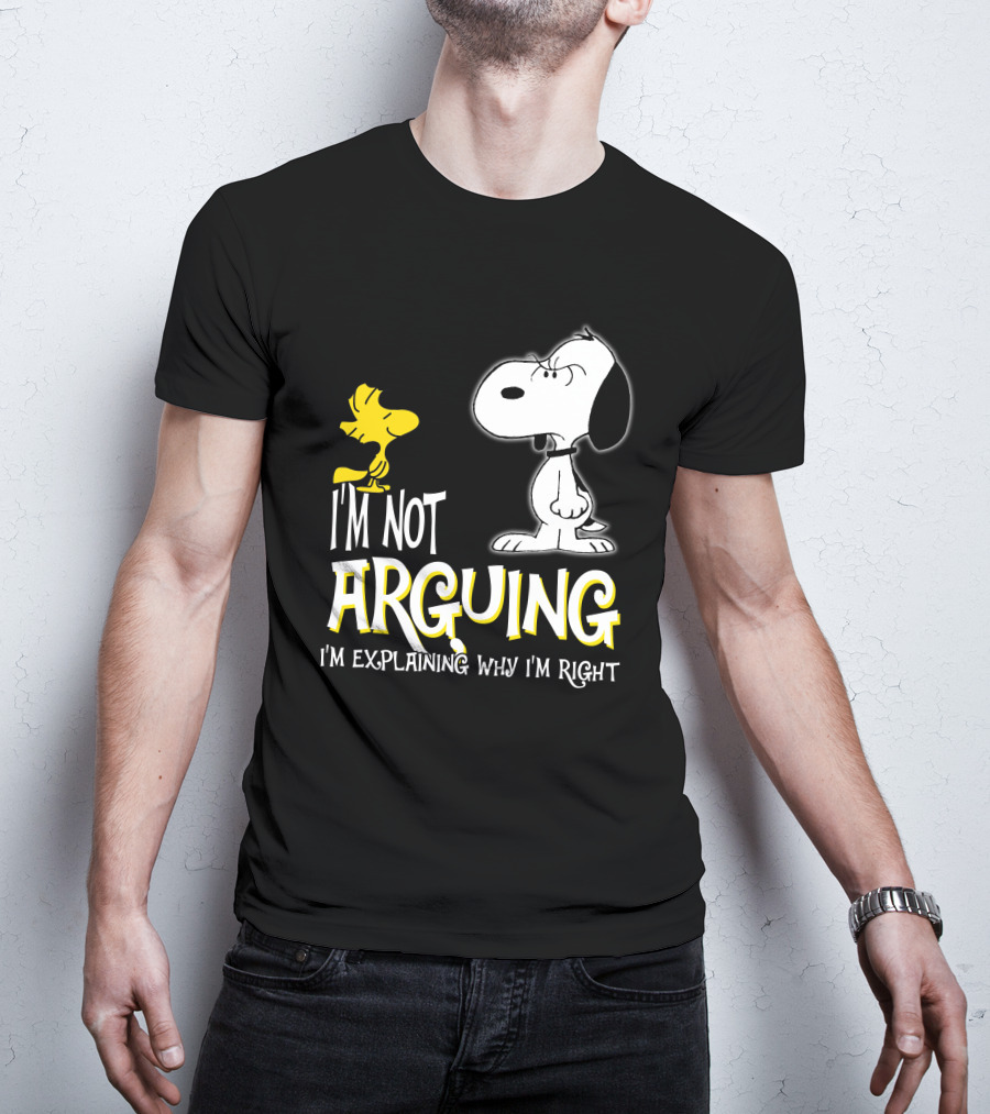 I'm Not Arguing I'm Explaining Why I'm Right Snoopy Woodstock Peanuts T-Shirt