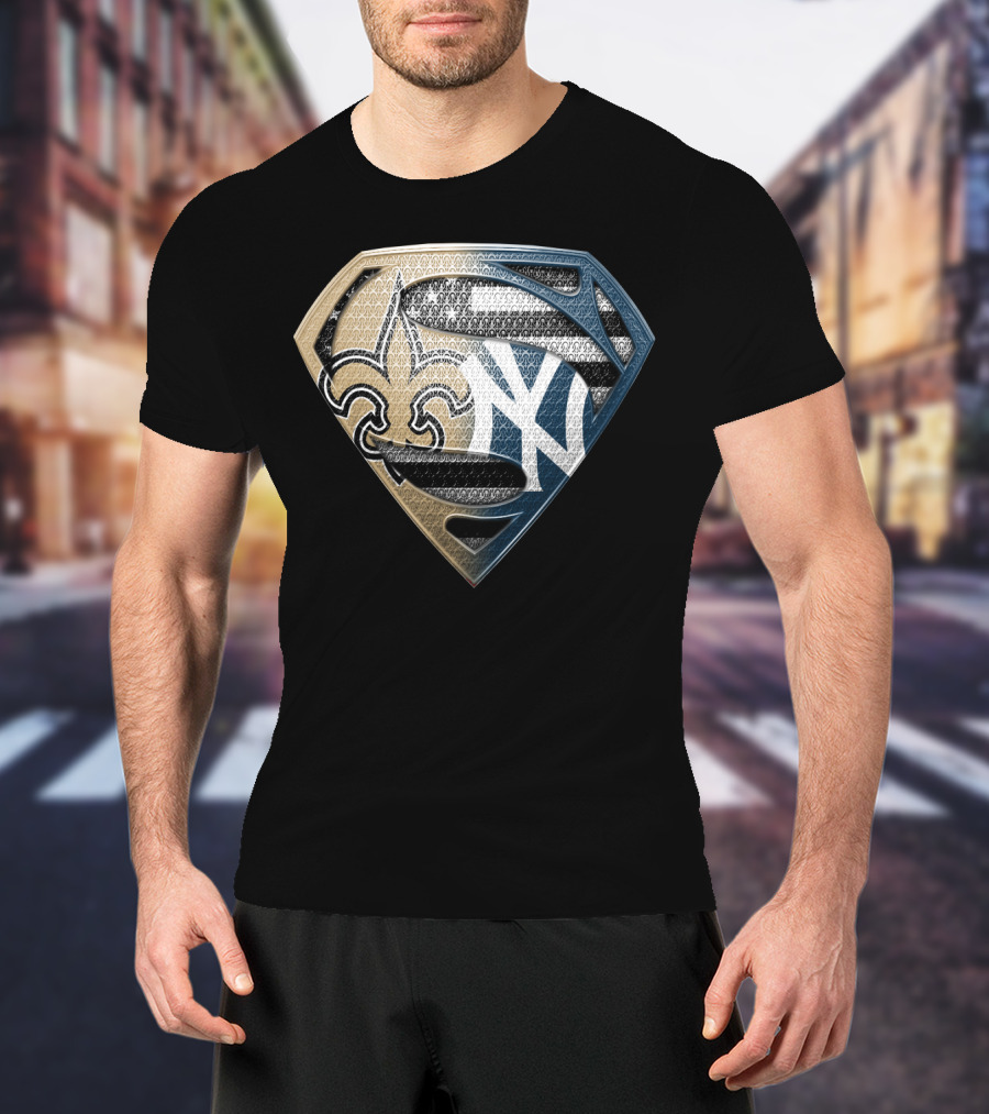 Superman Shield New York Yankees New Orleans Saints Logo Combination T-Shirt