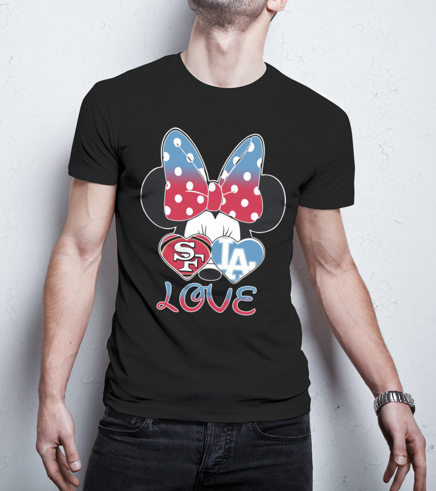 Minnie Mouse Sf 49ers La Dodgers Love T-Shirt
