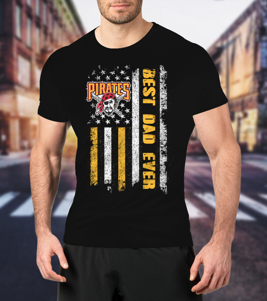 Pirates Best Dad Ever Evd 078 T-Shirt
