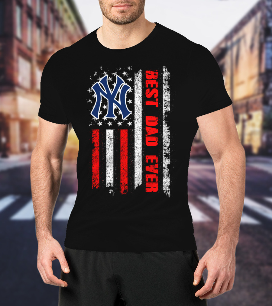 Ny Yankees Best Dad Ever American Flag Evd 105 T-Shirt