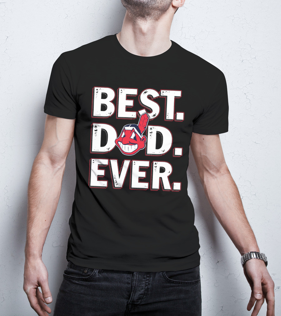 Best Dad Ever T-Shirt