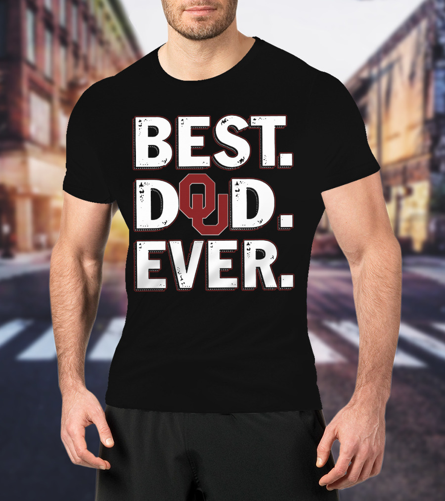 Best Dad Ever Oklahoma Sooners T-Shirt