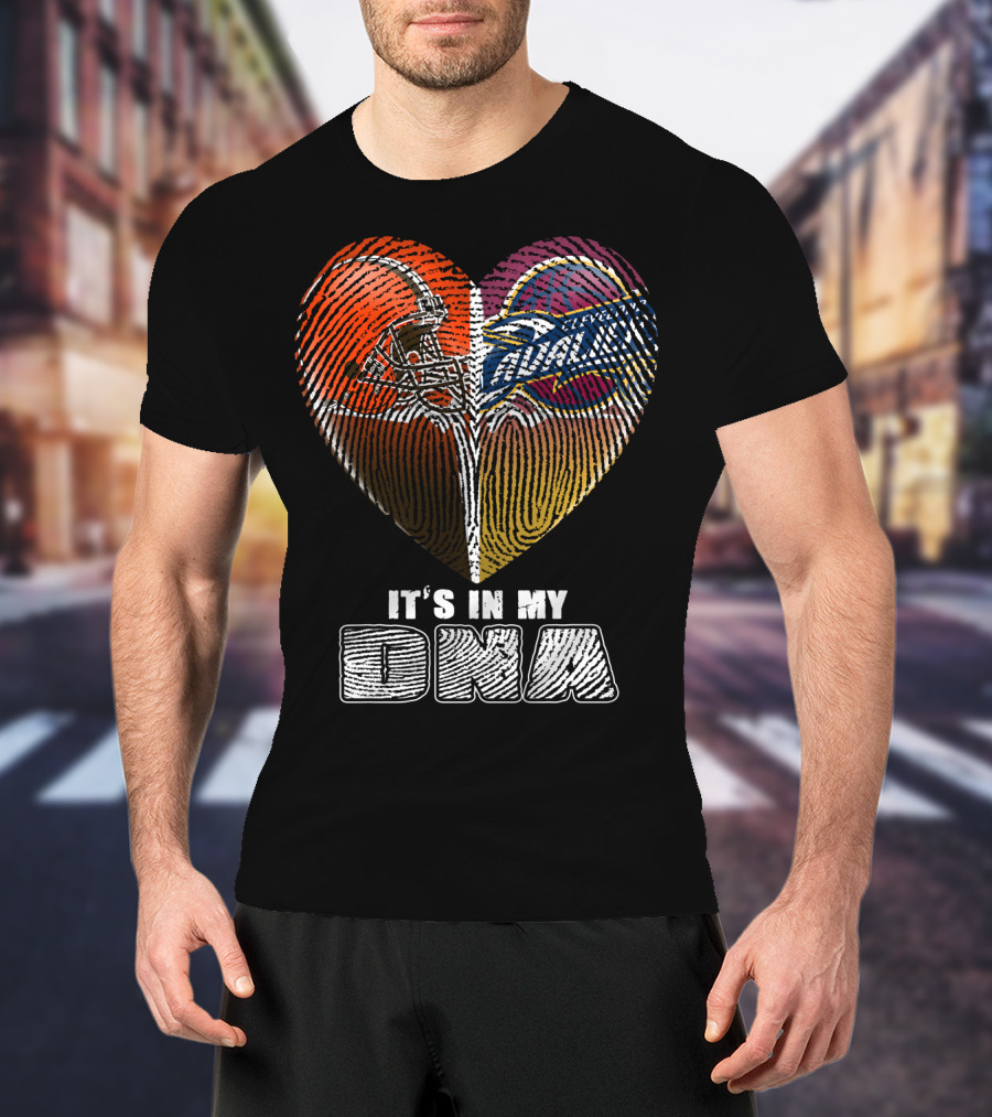 Cleveland Browns And Cavaliers It's In My Dna T-Shirt