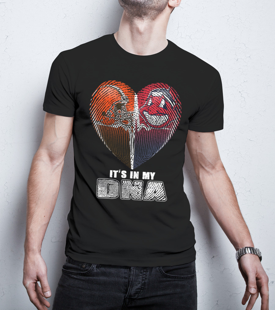It's In My Dna Cleveland Browns And Indians Heart Fingerprint T-Shirt