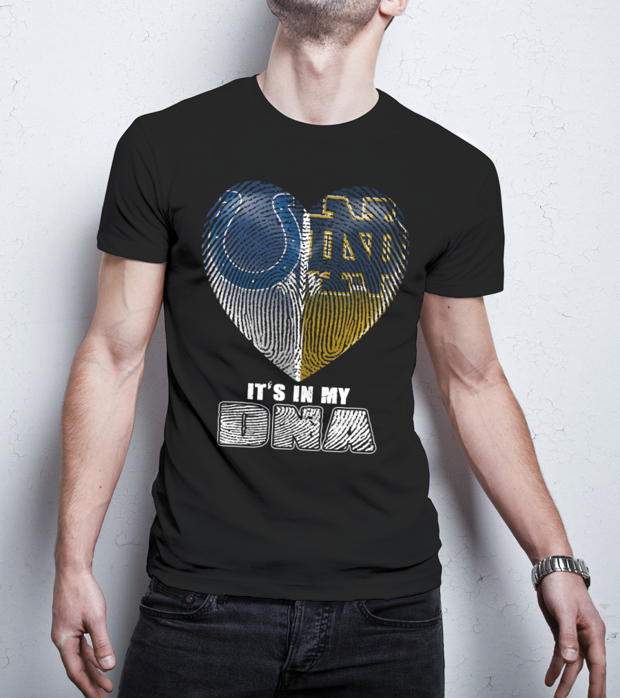 Indianapolis Colts Notre Dame It's In My Dna T-Shirt