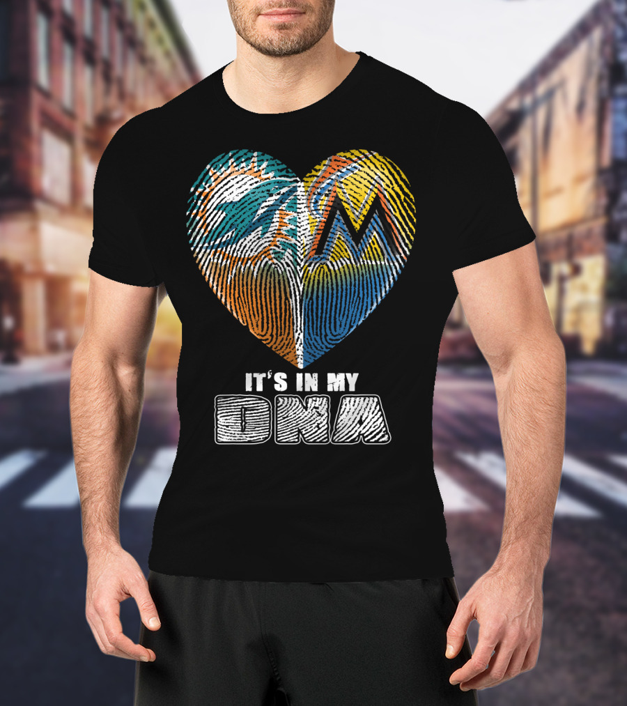 Miami Dolphins Marlins Heart It's In My Dna T-Shirt