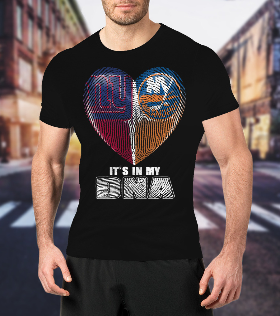 New York Giants And Islanders It's In My Dna T-Shirt