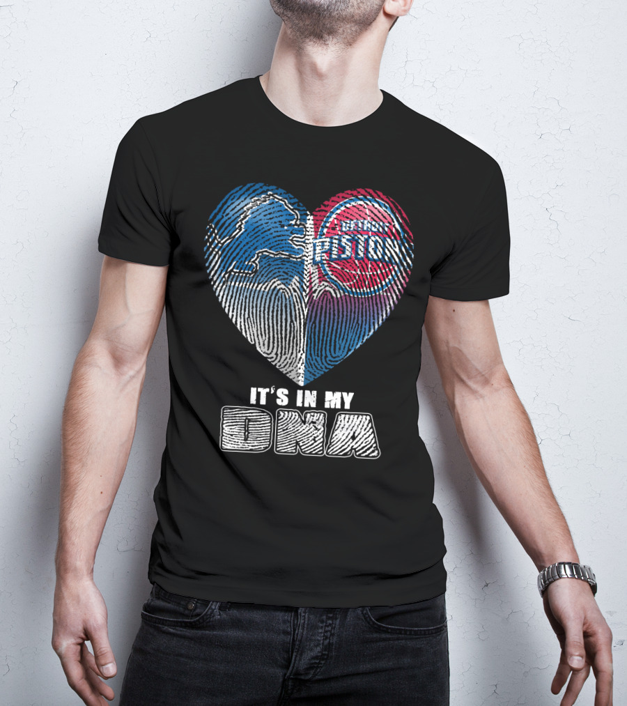 Detroit Pistons Lions Heart It's In My Dna T-Shirt
