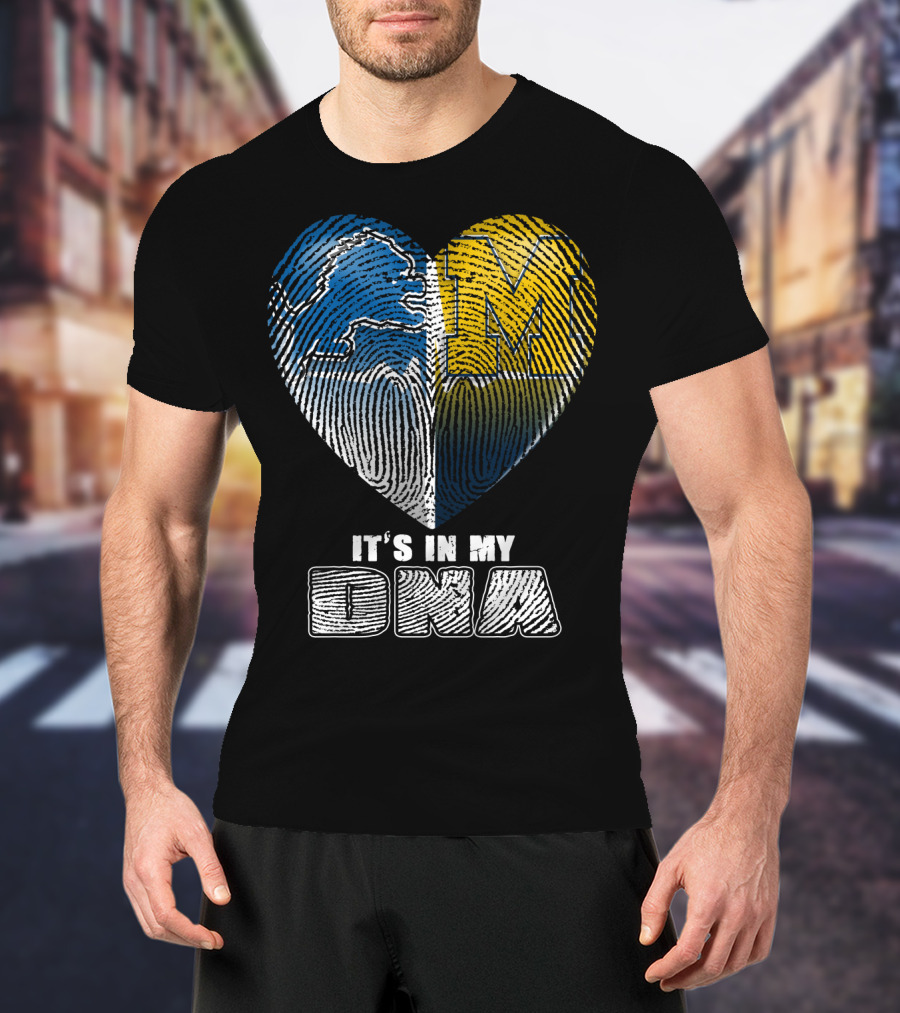 It's In My Dna Detroit Lions Michigan Wolverines Heart Fingerprint T-Shirt