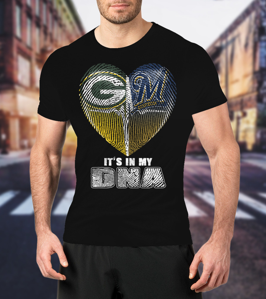 Green Bay Packers Milwaukee Brewers It's In My Dna T-Shirt