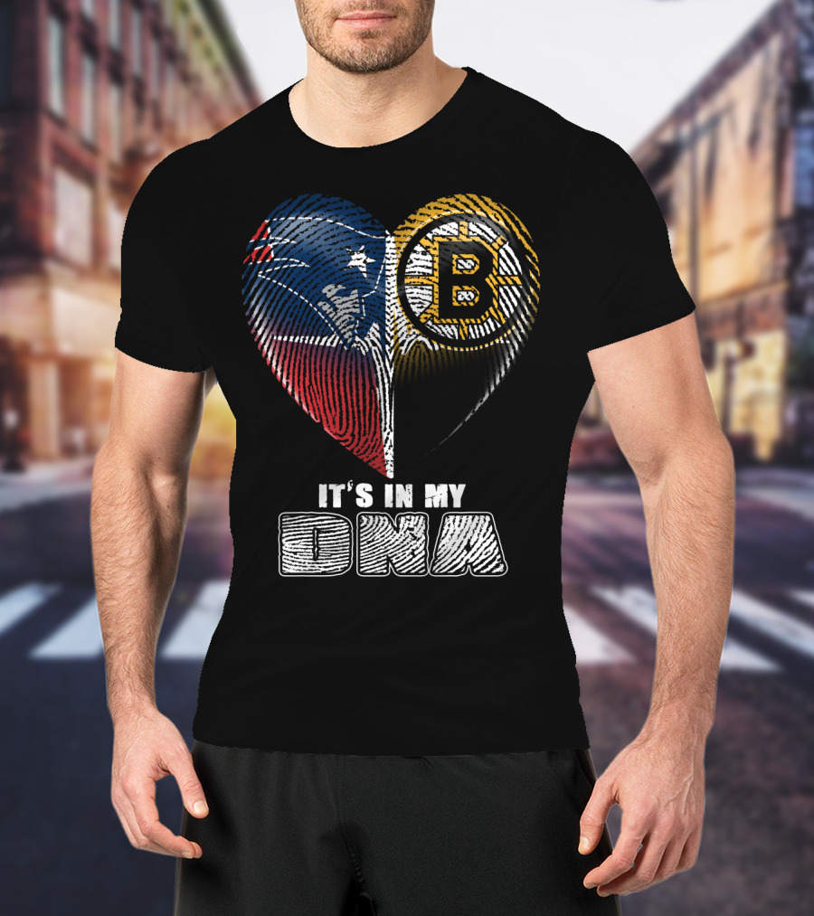 It's In My Dna Patriots Bruins T-Shirt