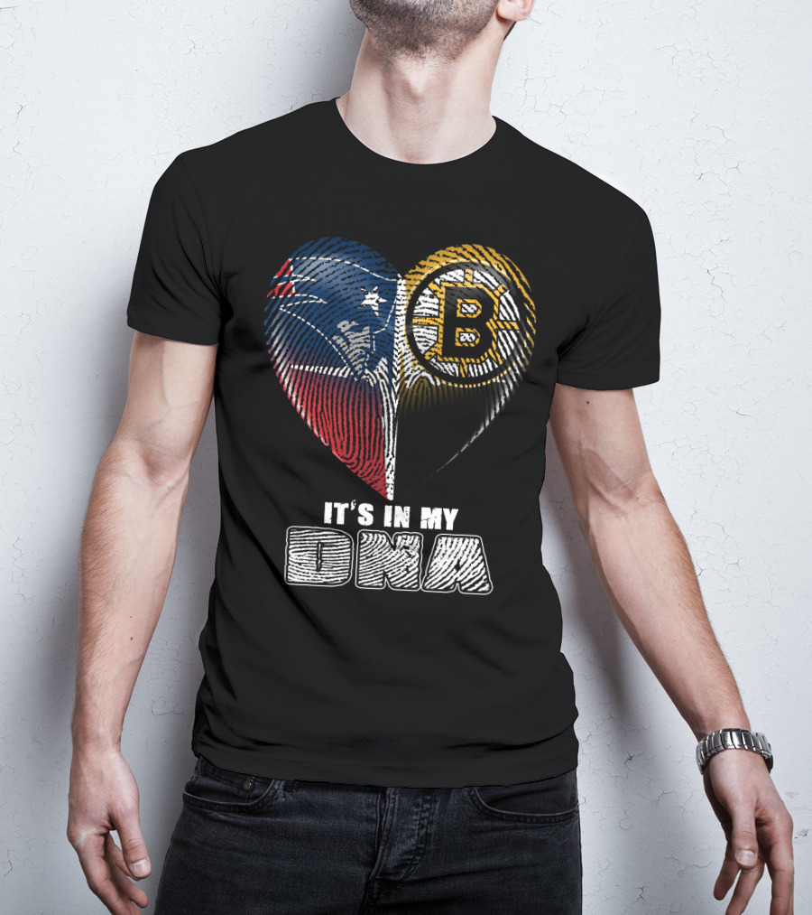 It's In My Dna Patriots Bruins T-Shirt