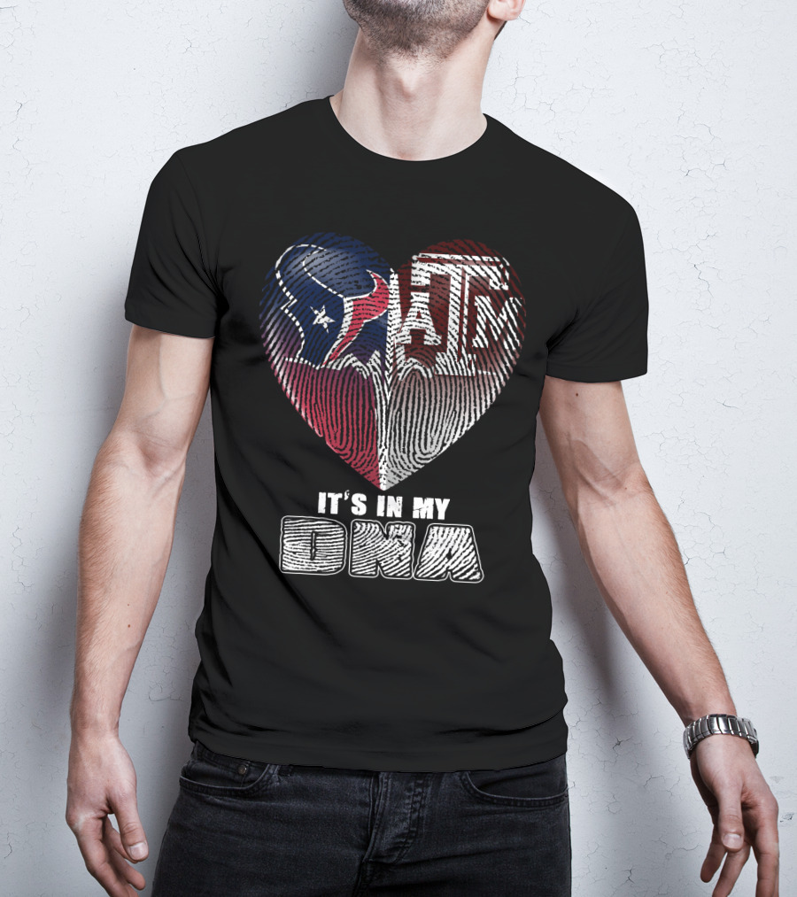 Houston Texans Texas A&M It's In My Dna 122 T-Shirt