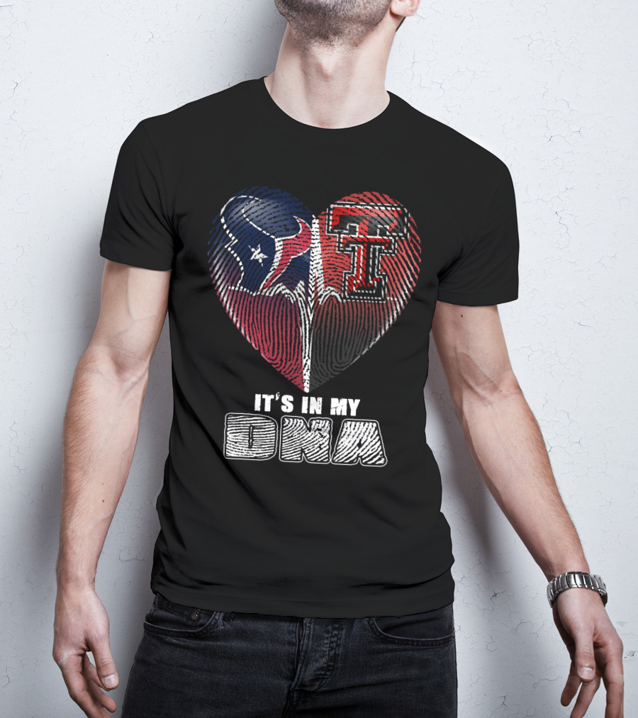 It's In My Dna Texans Texas Tech Heart T-Shirt