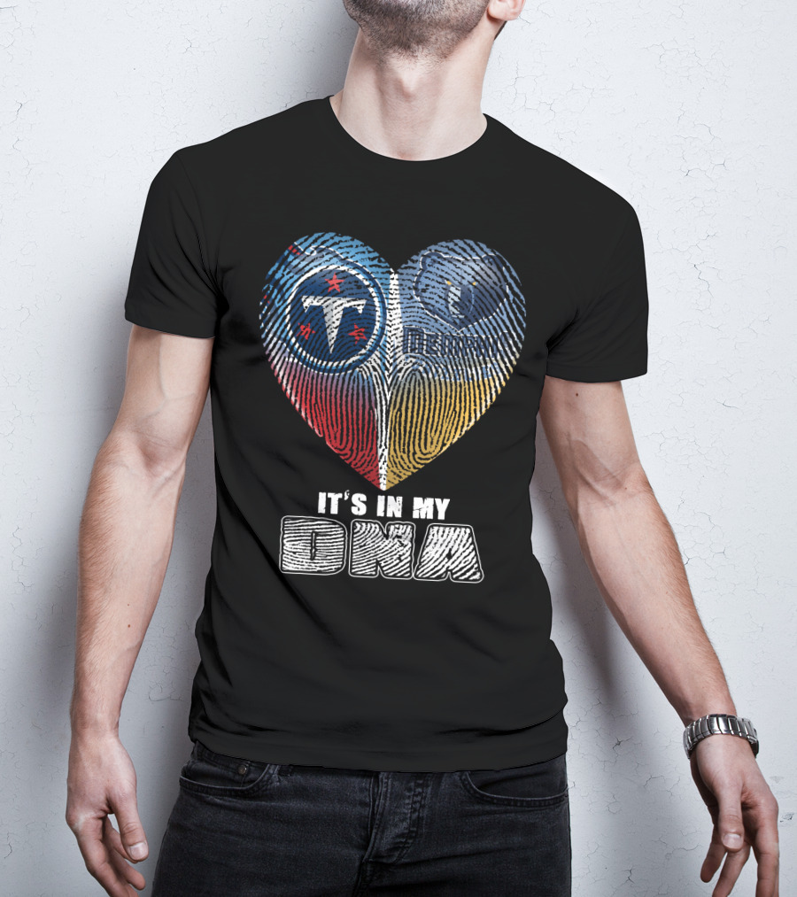 It's In My Dna Tennessee Titans Memphis Grizzlies T-Shirt