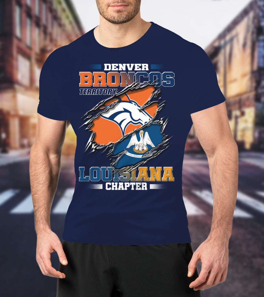 Denver Broncos Territory Louisiana Chapter T-Shirt