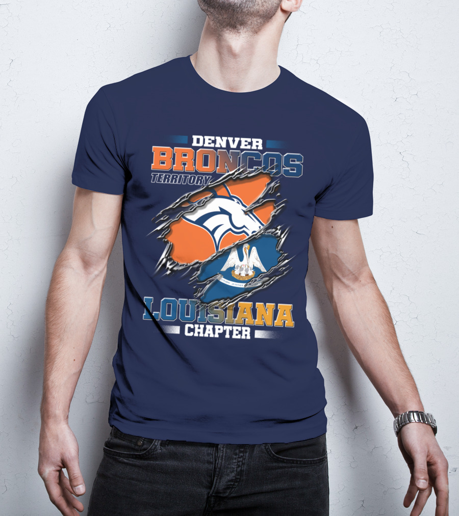 Denver Broncos Territory Louisiana Chapter T-Shirt
