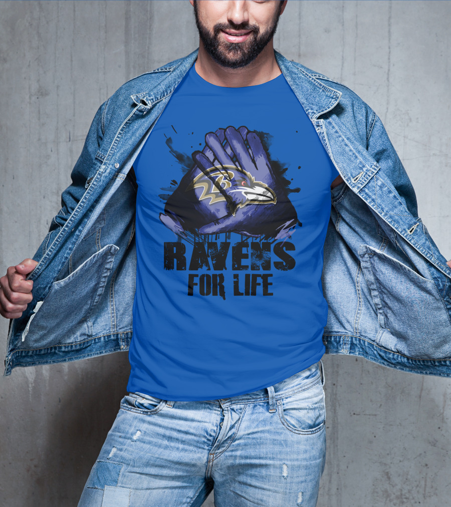 Baltimore Ravens For Life Fan Gear T-Shirt